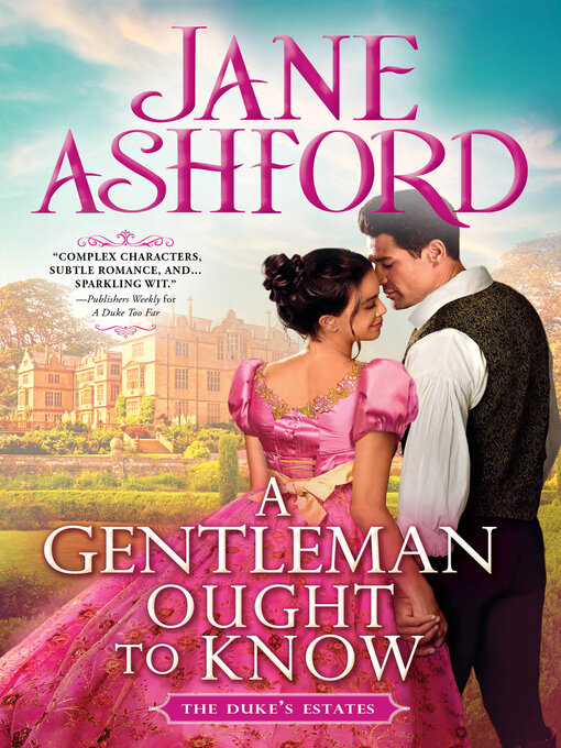 Title details for A Gentleman Ought to Know by Jane Ashford - Available